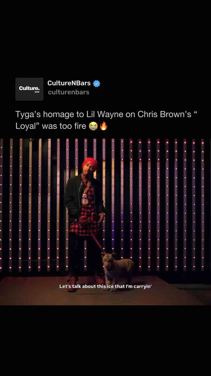 Tyga quotes Lil Wayne and gives him a shoutout on the song “Loyal” by Chris Brown.

“Okay, let’s talk about this Ice that I’m carrying. All these karats like I’m some kind of vegetarian” – From Lil Wayne’s verse on his song “Shine” from 2000

